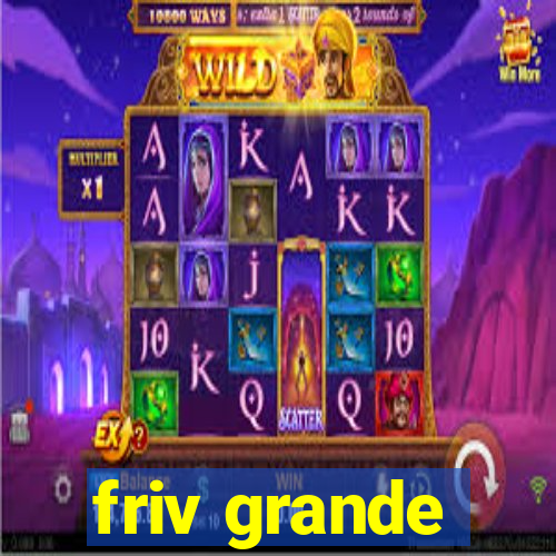 friv grande